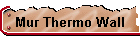 Mur Thermo Wall